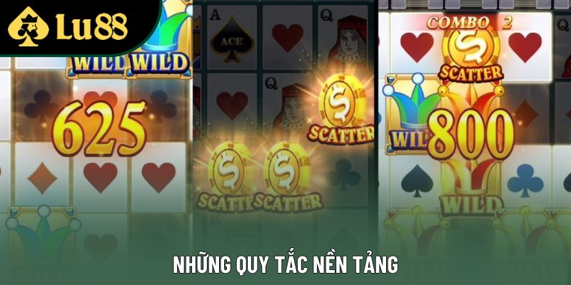 Những quy tắc nền tảng